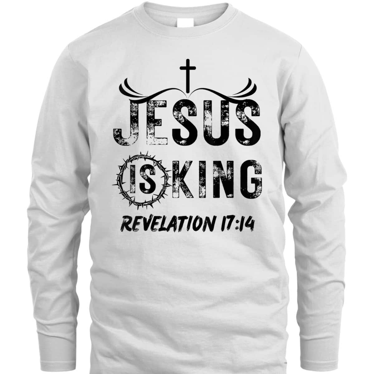 Jesus Is King Christian Faith Religious Bible Verse Revelation 17:14 T-Shirt Jesus Is King Christian Faith Religious Bible Verse Revelation 17:14 T-Shirt