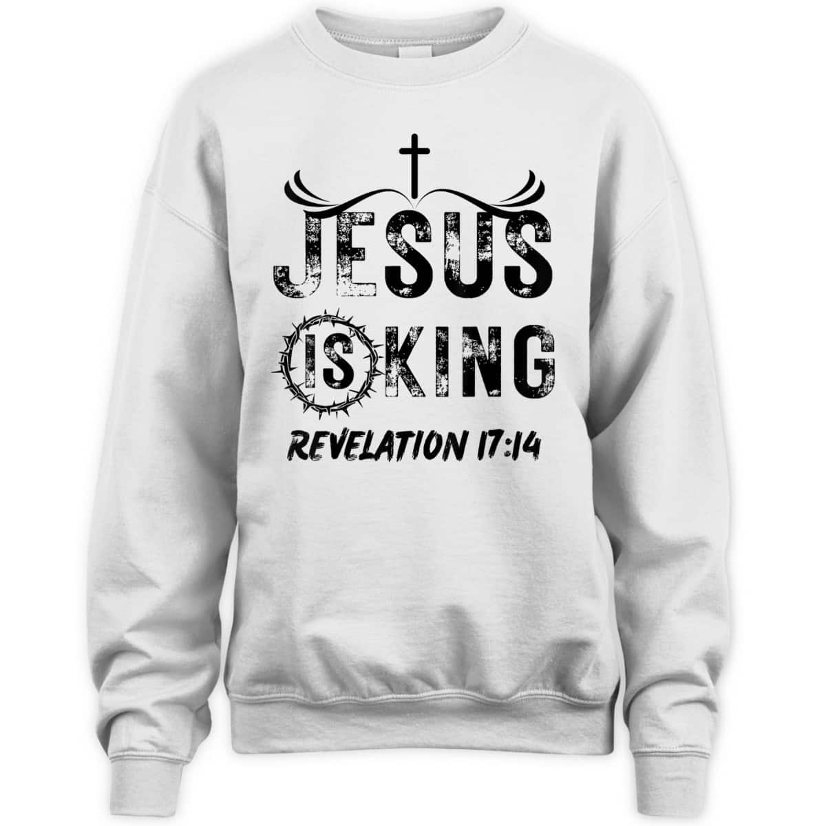 Jesus Is King Christian Faith Religious Bible Verse Revelation 17:14 T-Shirt Jesus Is King Christian Faith Religious Bible Verse Revelation 17:14 T-Shirt