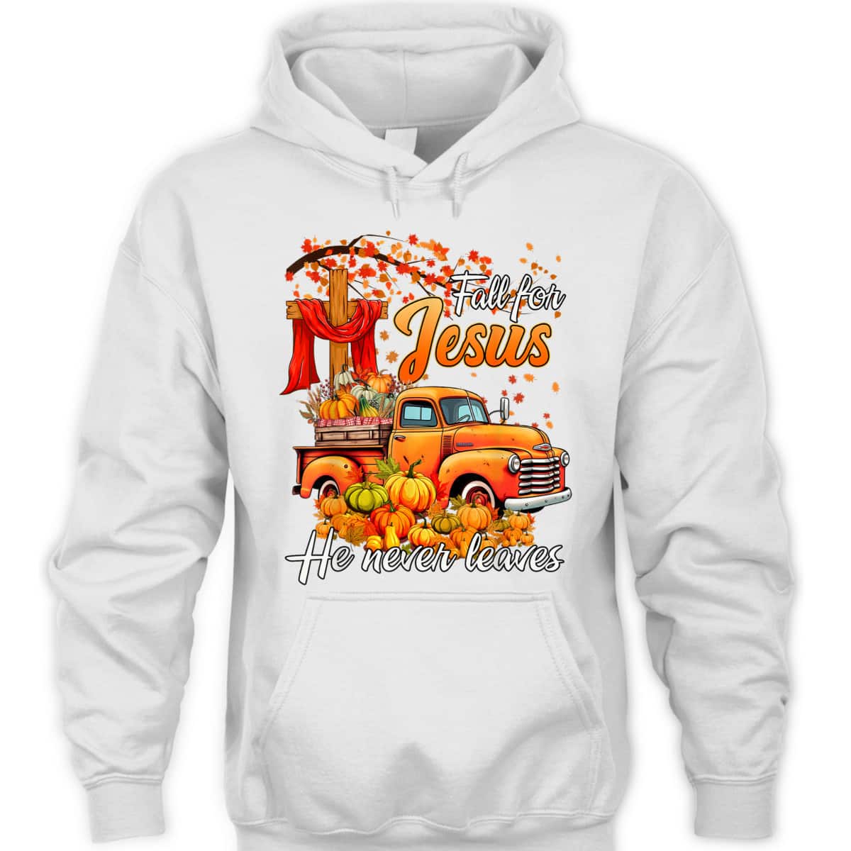 Fall For Jesus He Never Leaves Men Fall Season Halloween Thanksgiving T-Shirt Fall For Jesus He Never Leaves Men Fall Season Halloween Thanksgiving T-Shirt