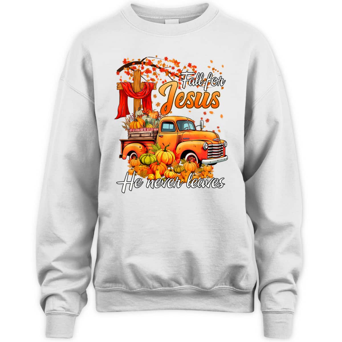 Fall For Jesus He Never Leaves Men Fall Season Halloween Thanksgiving T-Shirt Fall For Jesus He Never Leaves Men Fall Season Halloween Thanksgiving T-Shirt