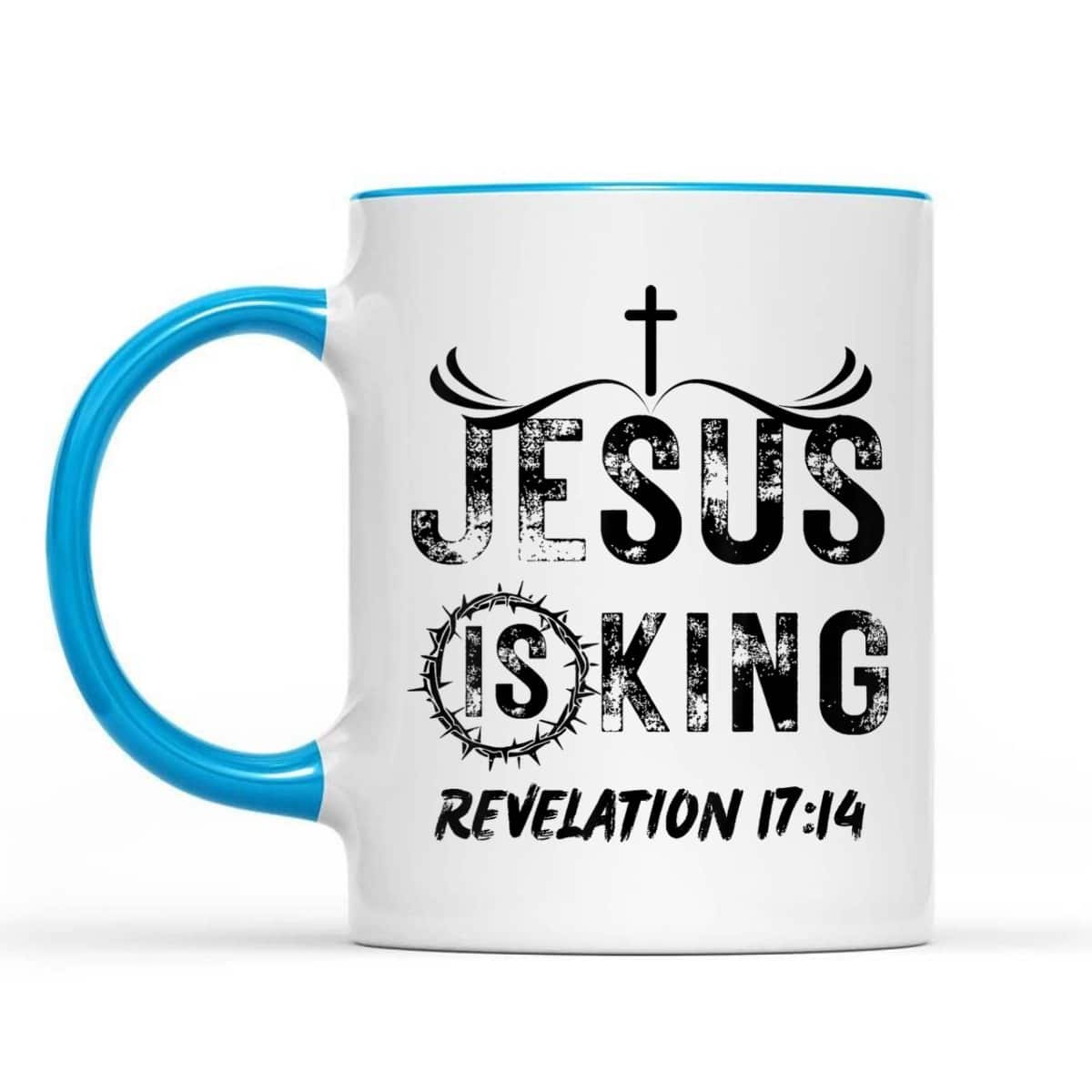 Jesus Is King Christian Faith Religious Bible Verse Revelation 17:14 T-Shirt Jesus Is King Christian Faith Religious Bible Verse Revelation 17:14 T-Shirt