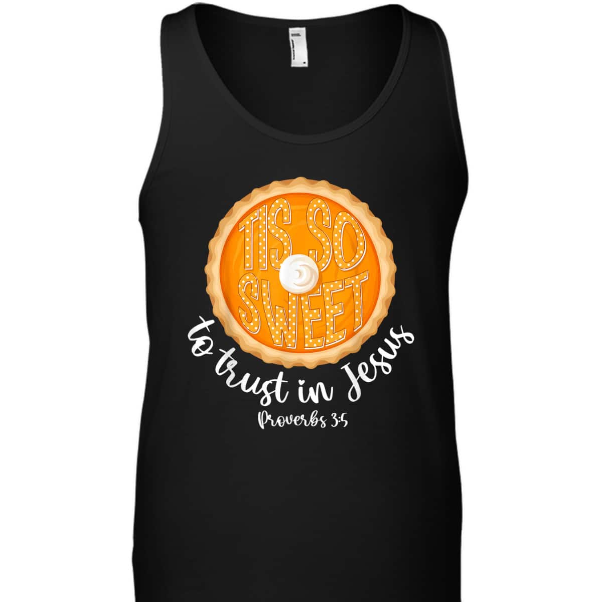 To Trust In Jesus Bible Verse Christian Fall Thanksgiving Proverbs 3:5 T-Shirt To Trust In Jesus Bible Verse Christian Fall Thanksgiving Proverbs 3:5 T-Shirt
