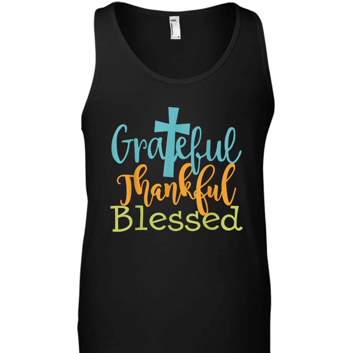 Grateful Thankful Blessed Christian Thanksgiving Jesus Quote T-Shirt Grateful Thankful Blessed Christian Thanksgiving Jesus Quote T-Shirt