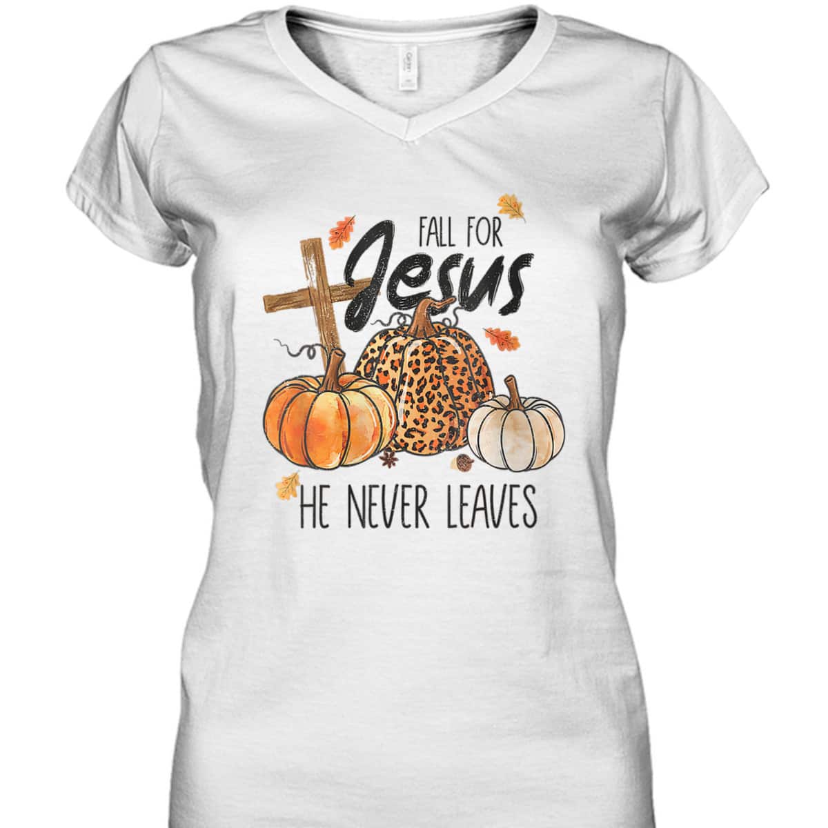 Fall For Jesus He Never Leaves Christian Thanksgiving Dinner Halloween T-Shirt Fall For Jesus He Never Leaves Christian Thanksgiving Dinner Halloween T-Shirt