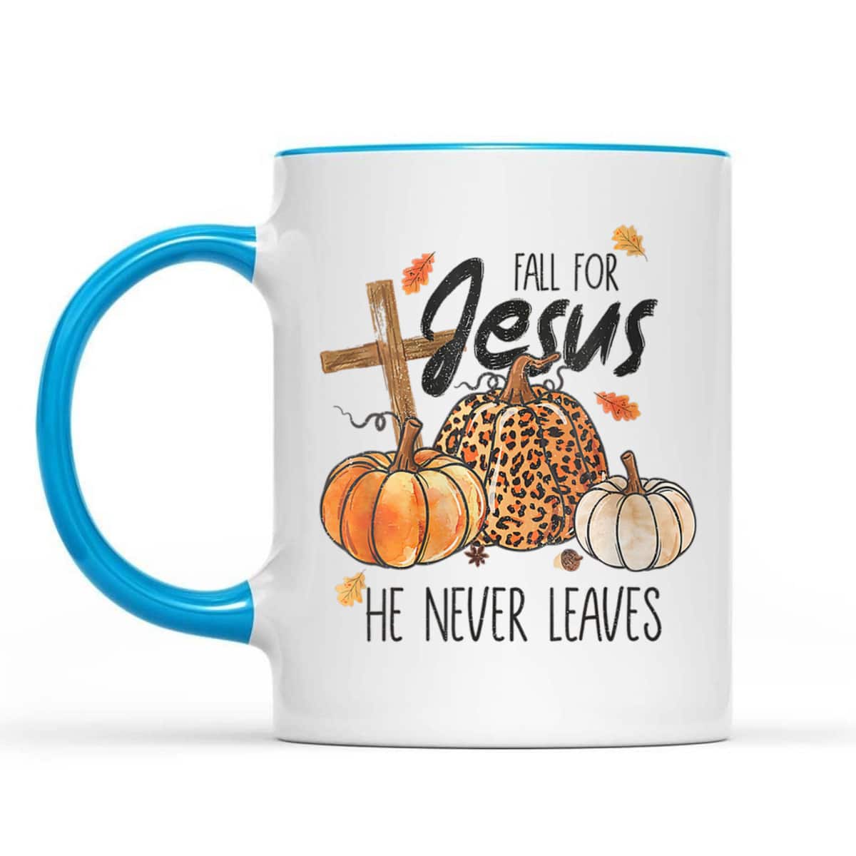 Fall For Jesus He Never Leaves Christian Thanksgiving Dinner Halloween T-Shirt Fall For Jesus He Never Leaves Christian Thanksgiving Dinner Halloween T-Shirt