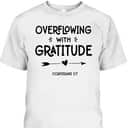 Jesus Prayers Gift Love Thanksgiving God Bible Verse Christian T-Shirt
