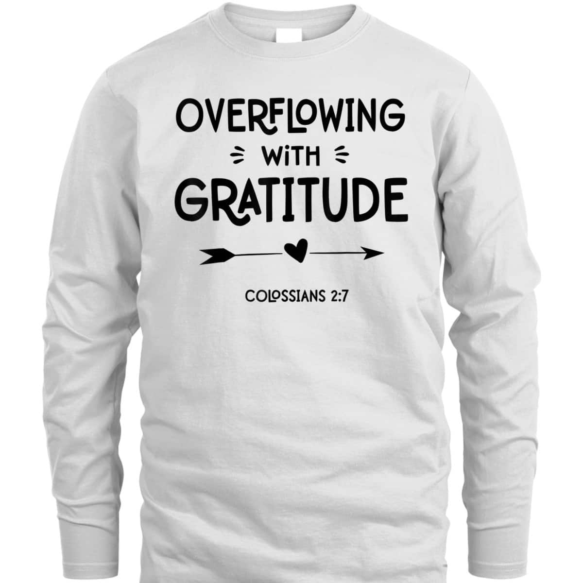 Jesus Prayers Gift Love Thanksgiving God Bible Verse Christian T-Shirt Jesus Prayers Gift Love Thanksgiving God Bible Verse Christian T-Shirt
