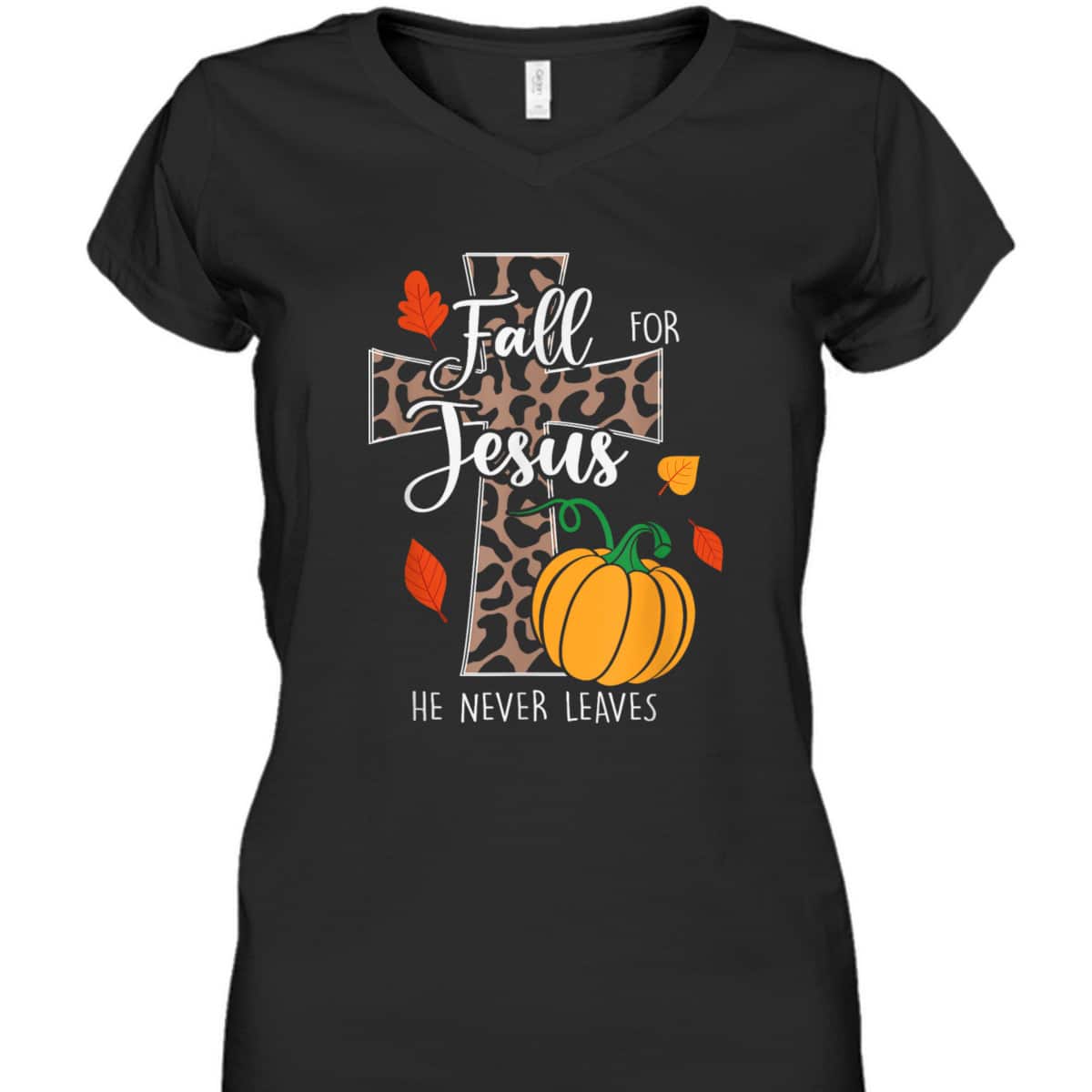 Christian Fall For Jesus He Never Leaves Christian Halloween Thanksgiving T-Shirt Dinner Christian Fall For Jesus He Never Leaves Christian Halloween Thanksgiving T-Shirt Dinner