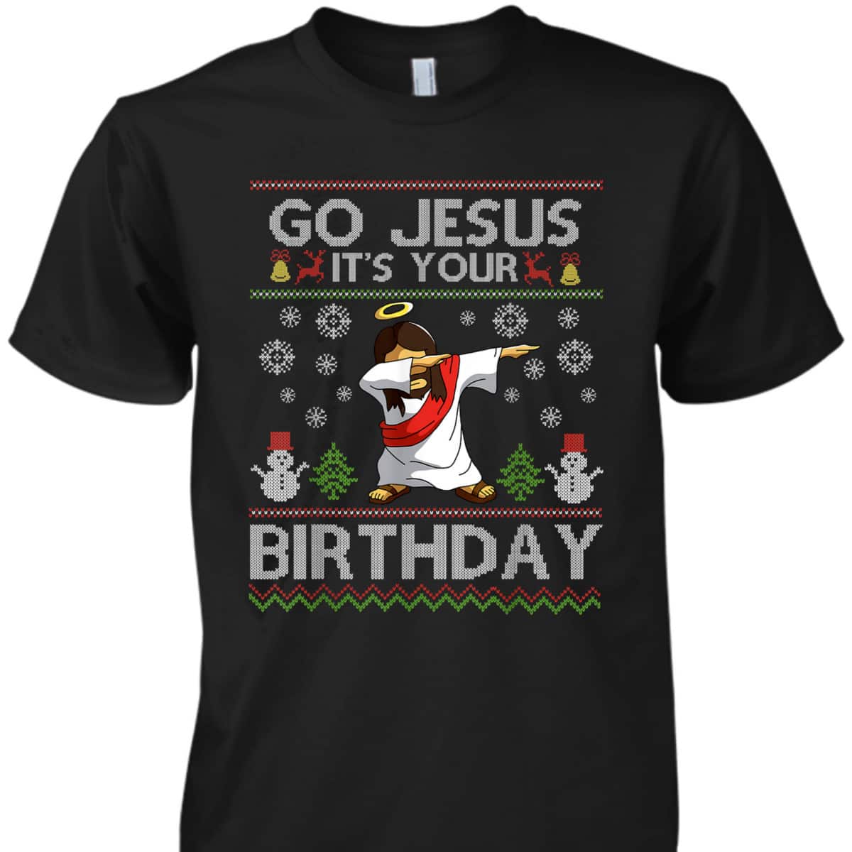 Christian Go Jesus It's Your Birthday Dabbing Christmas T-Shirt