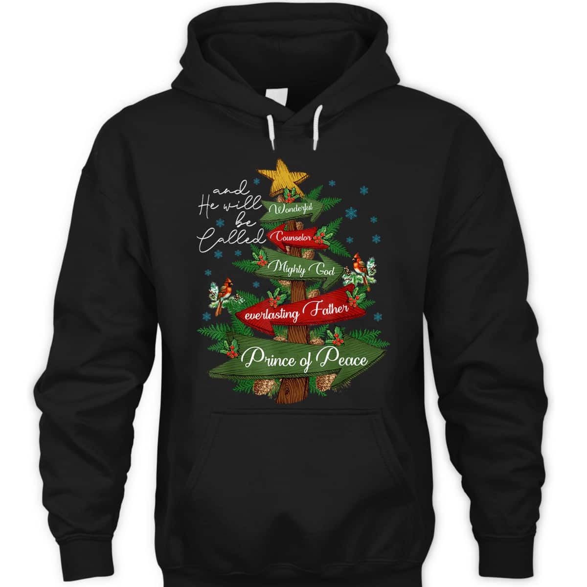 Christian Christmas He Will Be Called Wonderful Counselor Prince Of Peace T-Shirt Christian Christmas He Will Be Called Wonderful Counselor Prince Of Peace T-Shirt