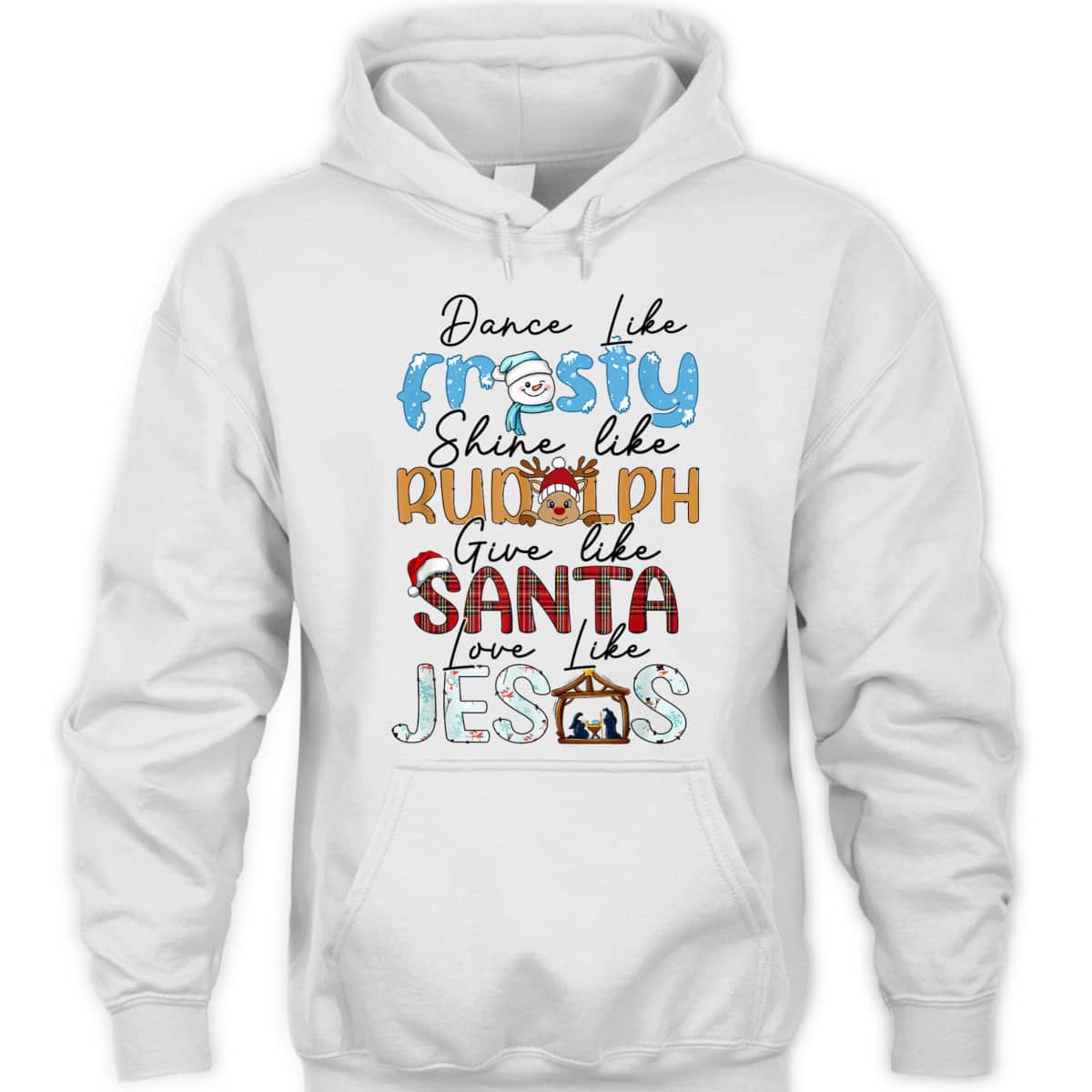Dance Like Frosty Love Like Jesus Christians Christmas T-Shirt Dance Like Frosty Love Like Jesus Christians Christmas T-Shirt