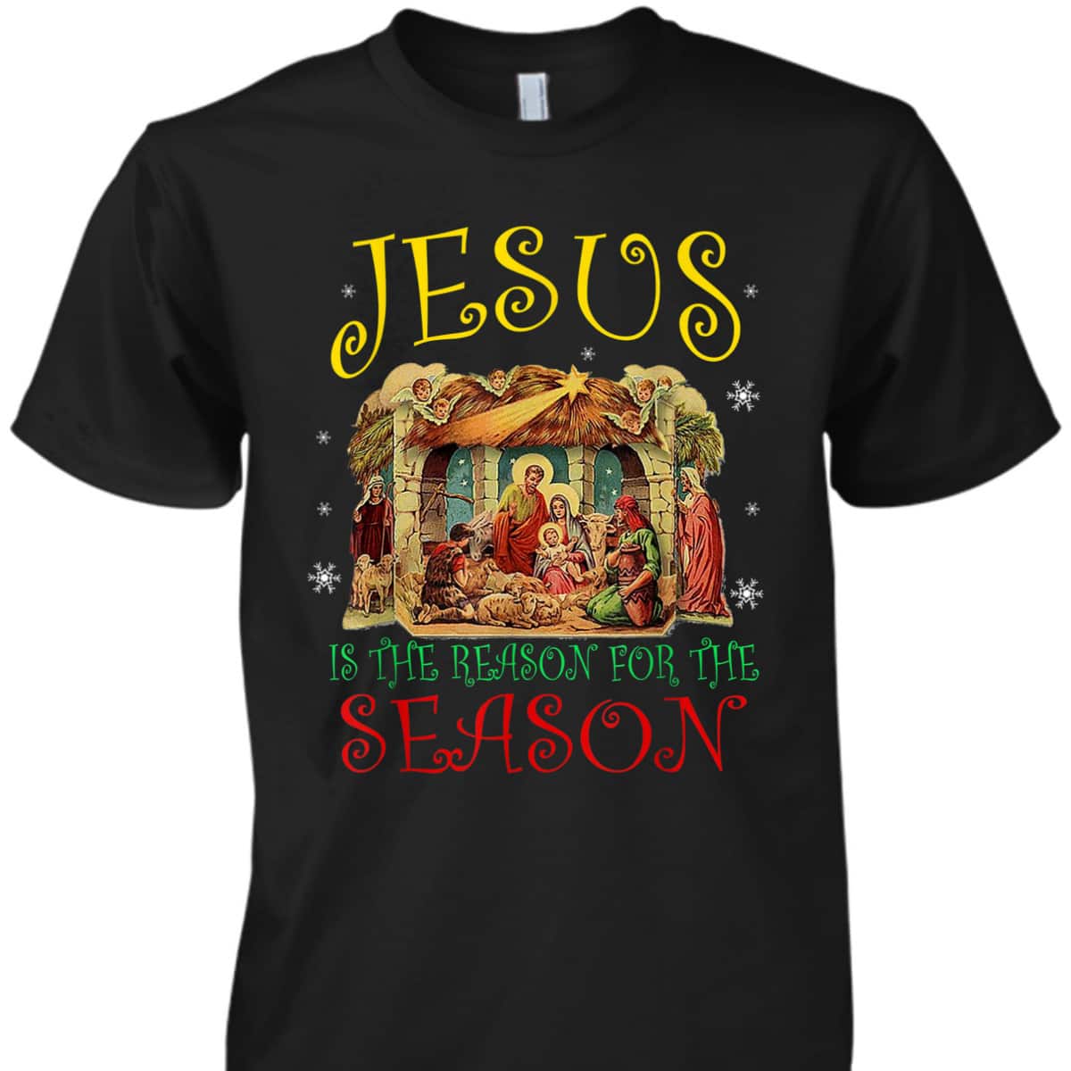 Christian Christmas Nativity Jesus Is The Reason For The Season Manger T-Shirt Christian Christmas Nativity Jesus Is The Reason For The Season Manger T-Shirt
