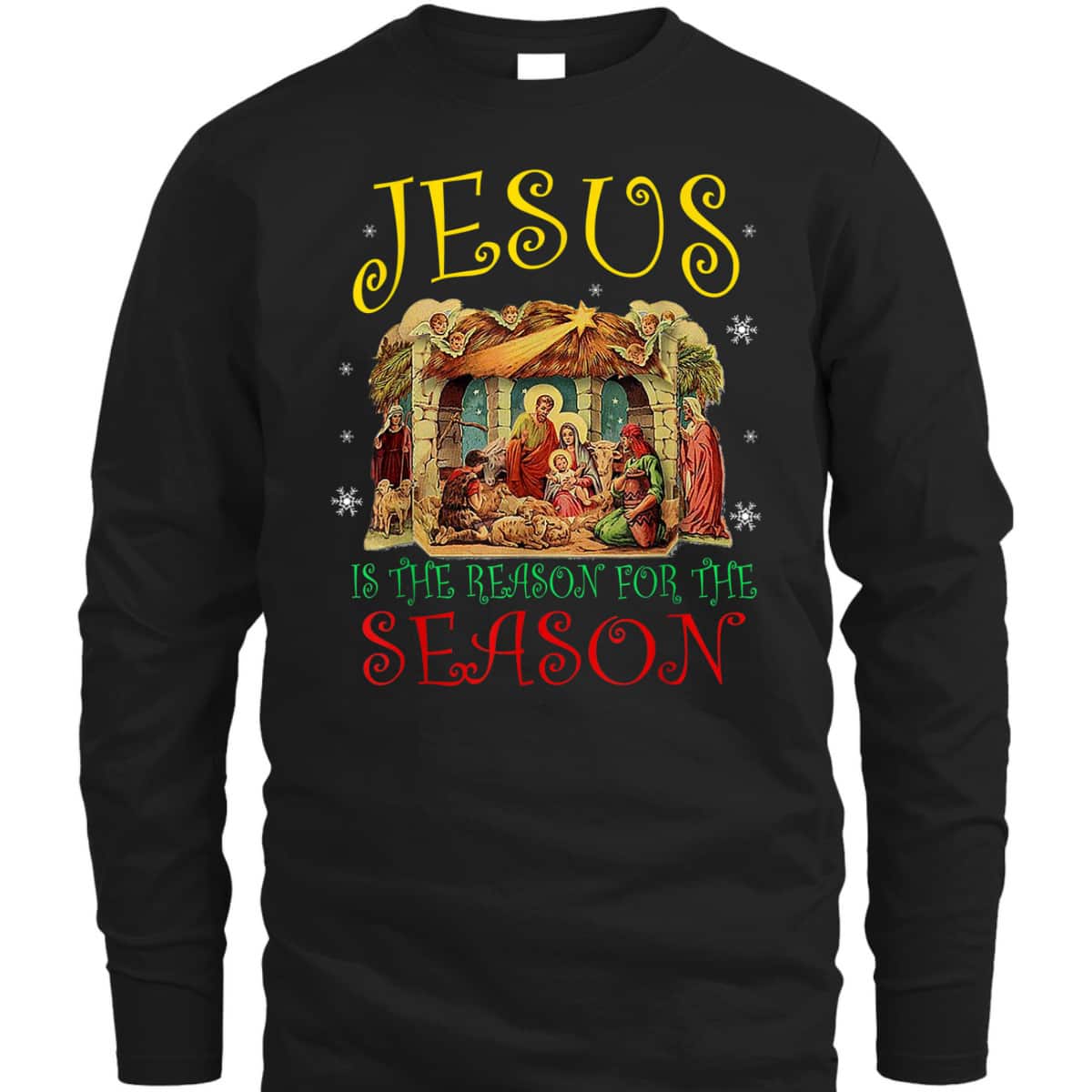 Christian Christmas Nativity Jesus Is The Reason For The Season Manger T-Shirt Christian Christmas Nativity Jesus Is The Reason For The Season Manger T-Shirt