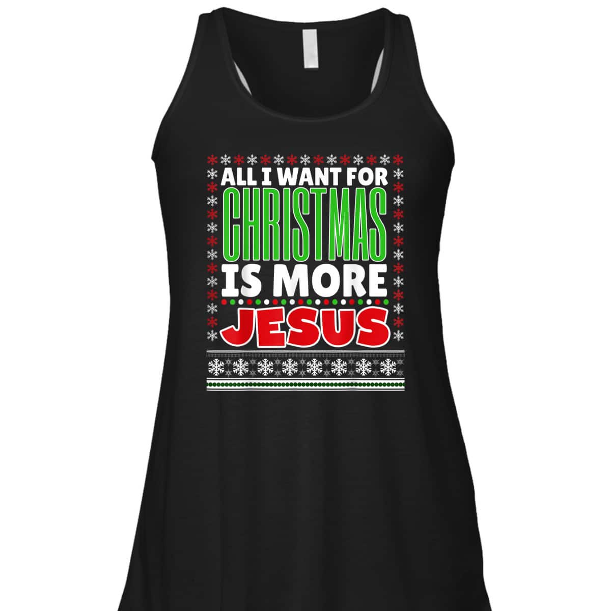 All I Want For Christmas Is More Jesus Christmas T-Shirt All I Want For Christmas Is More Jesus Christmas T-Shirt