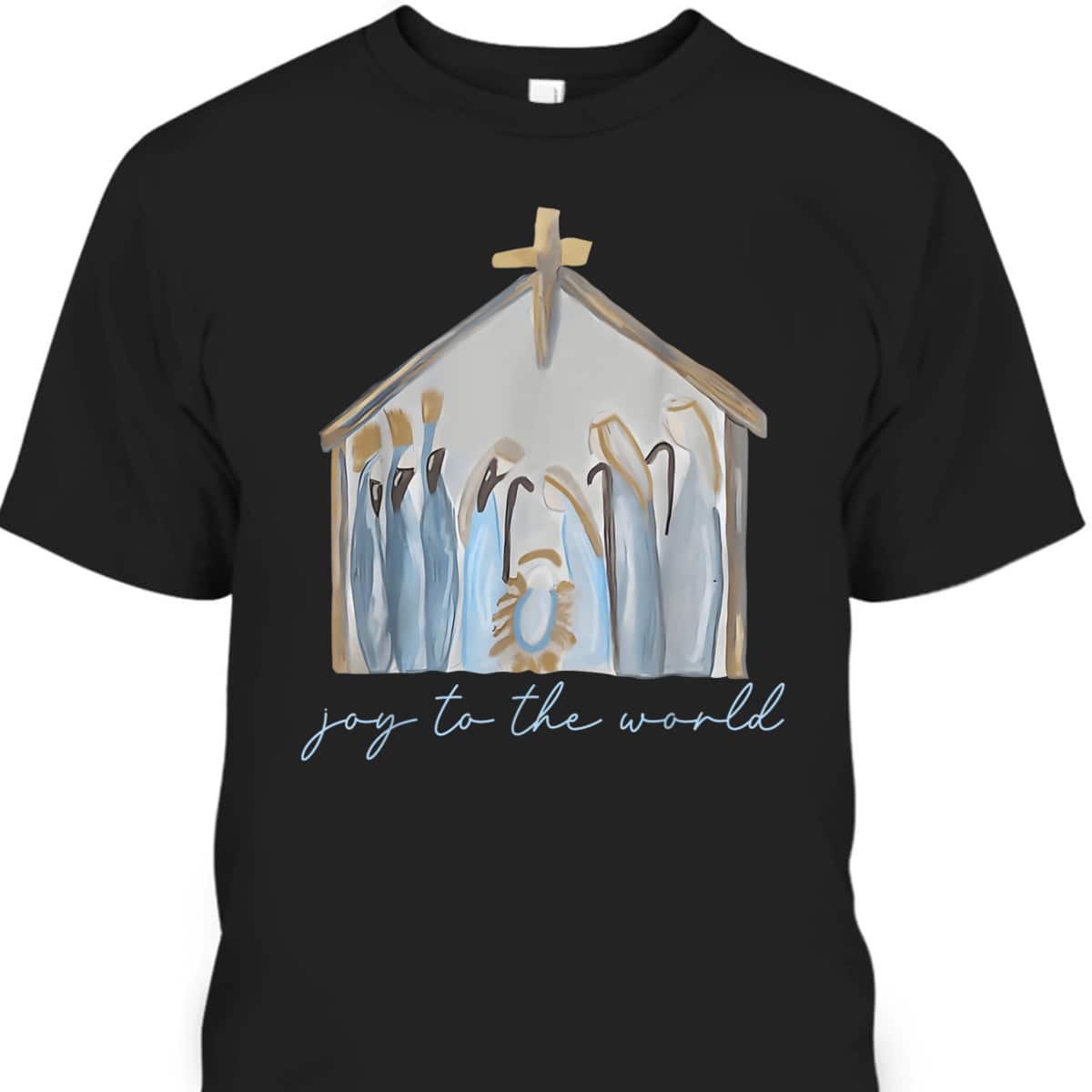Nativity Christmas Christian Jesus Joy The World Faith T-Shirt Nativity Christmas Christian Jesus Joy The World Faith T-Shirt