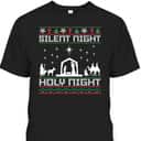 Christian Religious Christmas Xmas Silent Night Holy Night T-Shirt Christian Religious Christmas Xmas Silent Night Holy Night T-Shirt