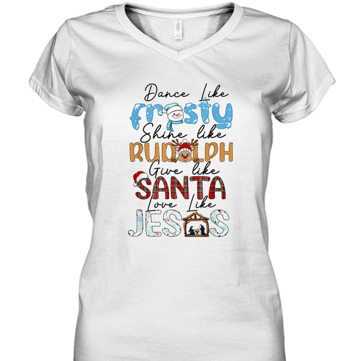 Dance Like Frosty Love Like Jesus Funny Christians Christmas T-Shirt Dance Like Frosty Love Like Jesus Funny Christians Christmas T-Shirt