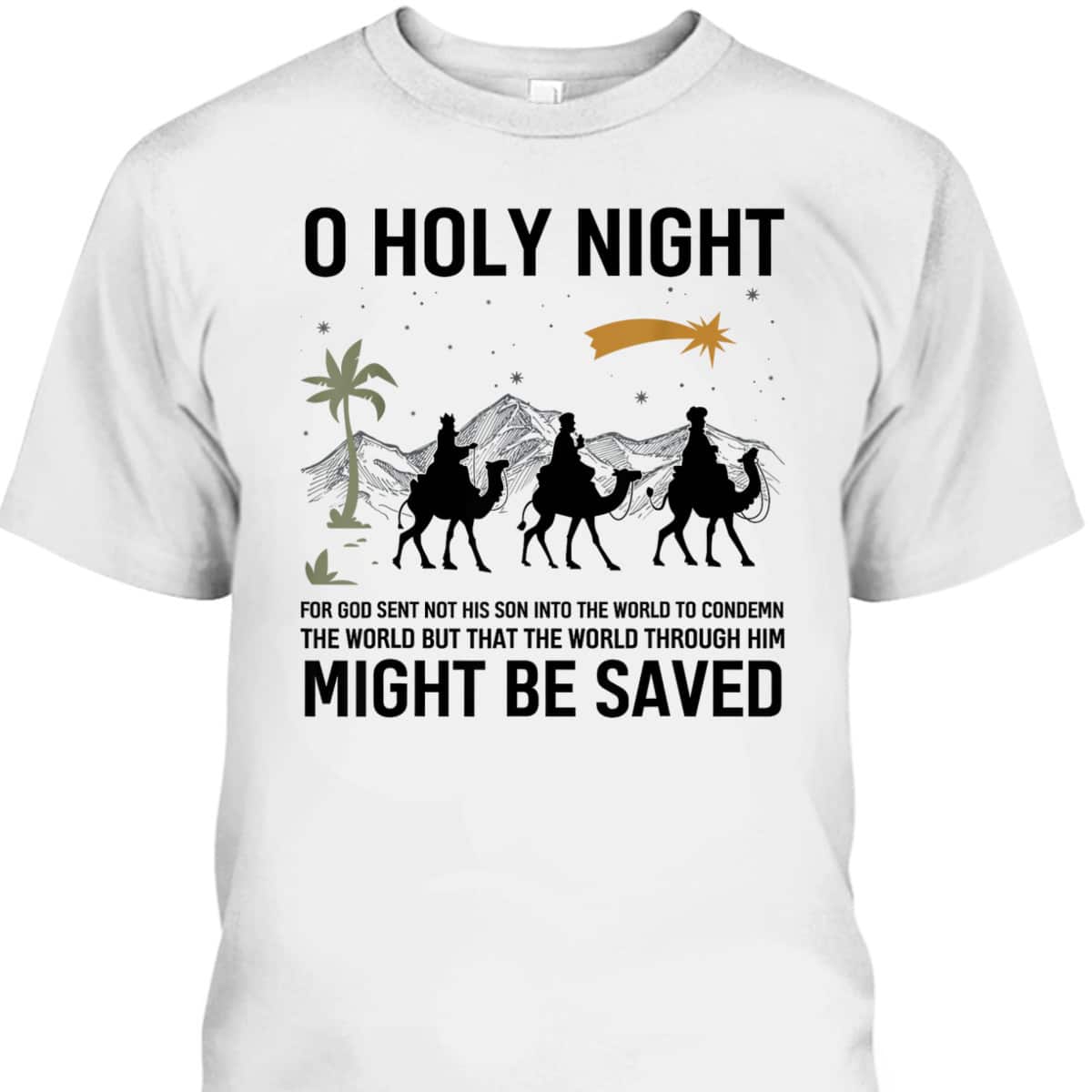 Christmas Christian Bible Verse Holy Night Nativity Jesus T-Shirt