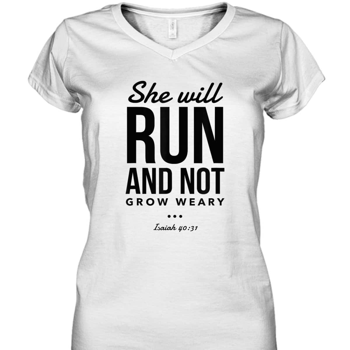 Christian Bible Verse Religious Runner She Will Run And Not Grow Weary T-Shirt Christian Bible Verse Religious Runner She Will Run And Not Grow Weary T-Shirt