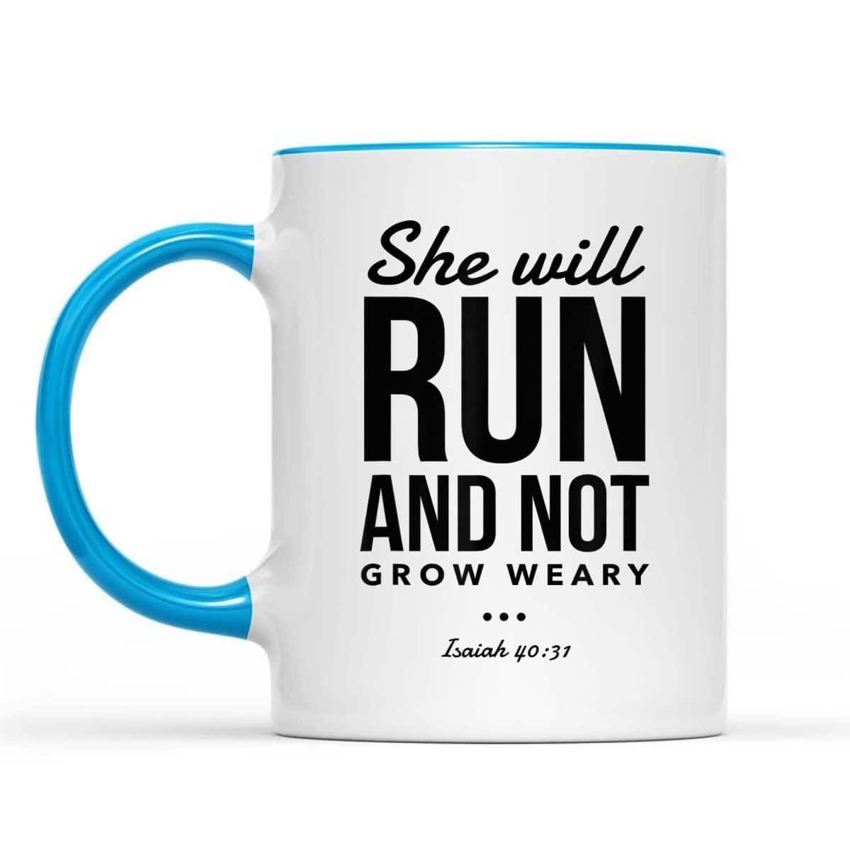 Christian Bible Verse Religious Runner She Will Run And Not Grow Weary T-Shirt Christian Bible Verse Religious Runner She Will Run And Not Grow Weary T-Shirt