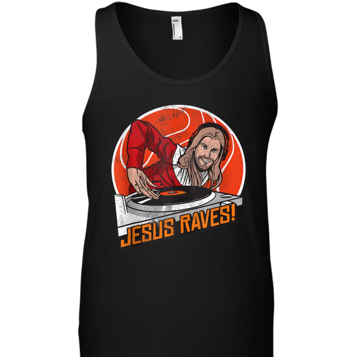Jesus Raves Christian Party DJ Techno Turntable Funny Christian T-Shirt Jesus Raves Christian Party DJ Techno Turntable Funny Christian T-Shirt
