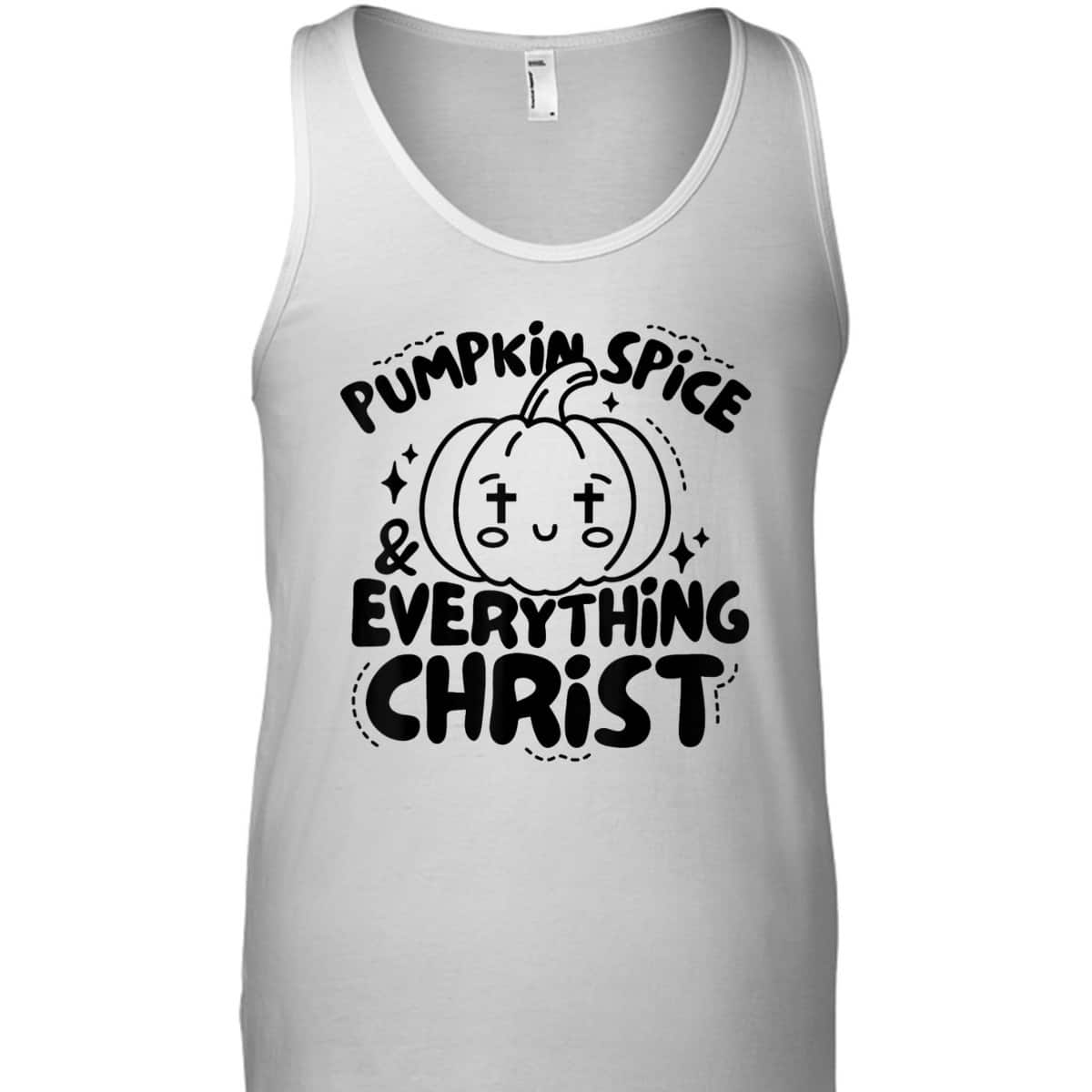 Pumpkin Spice Everything Christ Jesus Christian Halloween T-Shirt Pumpkin Spice Everything Christ Jesus Christian Halloween T-Shirt