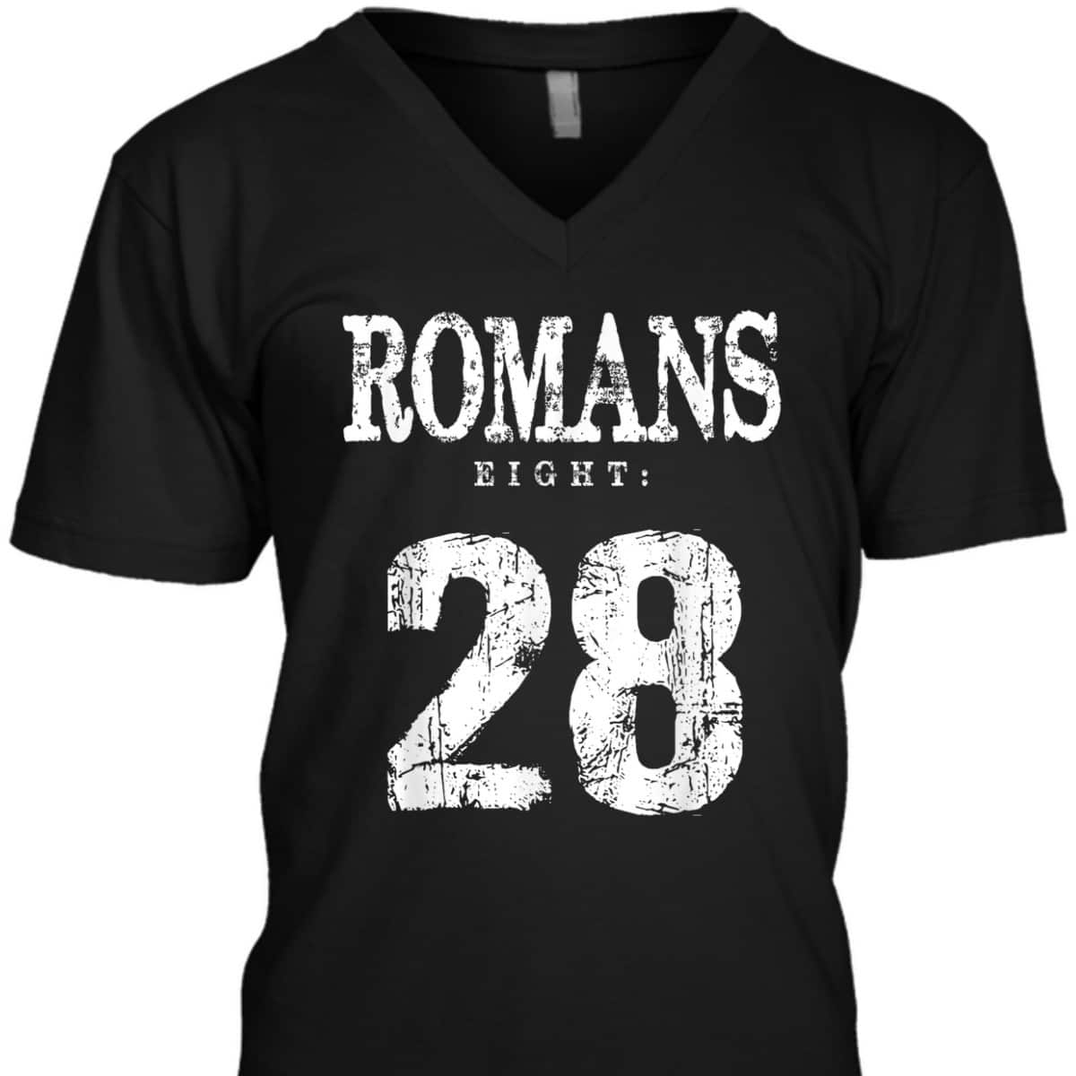 Bible Verse Romans 8:28 Gospel Christian Religious T-Shirt Bible Verse Romans 8:28 Gospel Christian Religious T-Shirt
