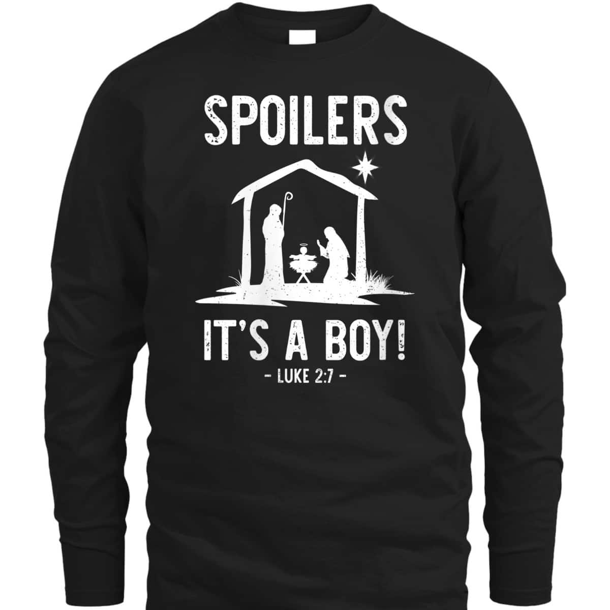 Bible Verse Christmas Spoilers It's A Boy Jesus Birth Christian T-Shirt Bible Verse Christmas Spoilers It's A Boy Jesus Birth Christian T-Shirt