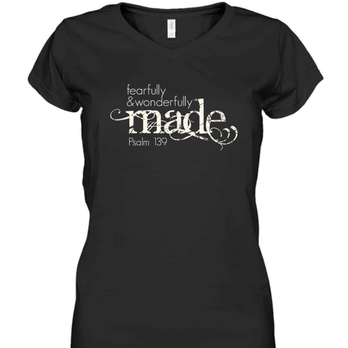 Fearfully & Wonderfully Made Psalm 139 Christian Faith Bible T-Shirt Fearfully & Wonderfully Made Psalm 139 Christian Faith Bible T-Shirt