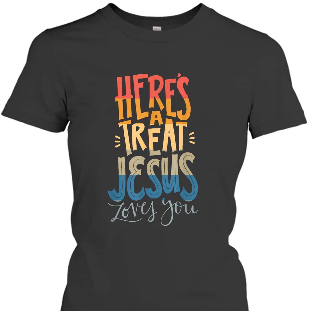 Here's A Treat Jesus Loves You Christian Halloween T-Shirt Here's A Treat Jesus Loves You Christian Halloween T-Shirt
