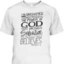 I Am Unashamed Of The Gospel Bible Verse Christian Faith Romans 9:16 T-Shirt I Am Unashamed Of The Gospel Bible Verse Christian Faith Romans 9:16 T-Shirt