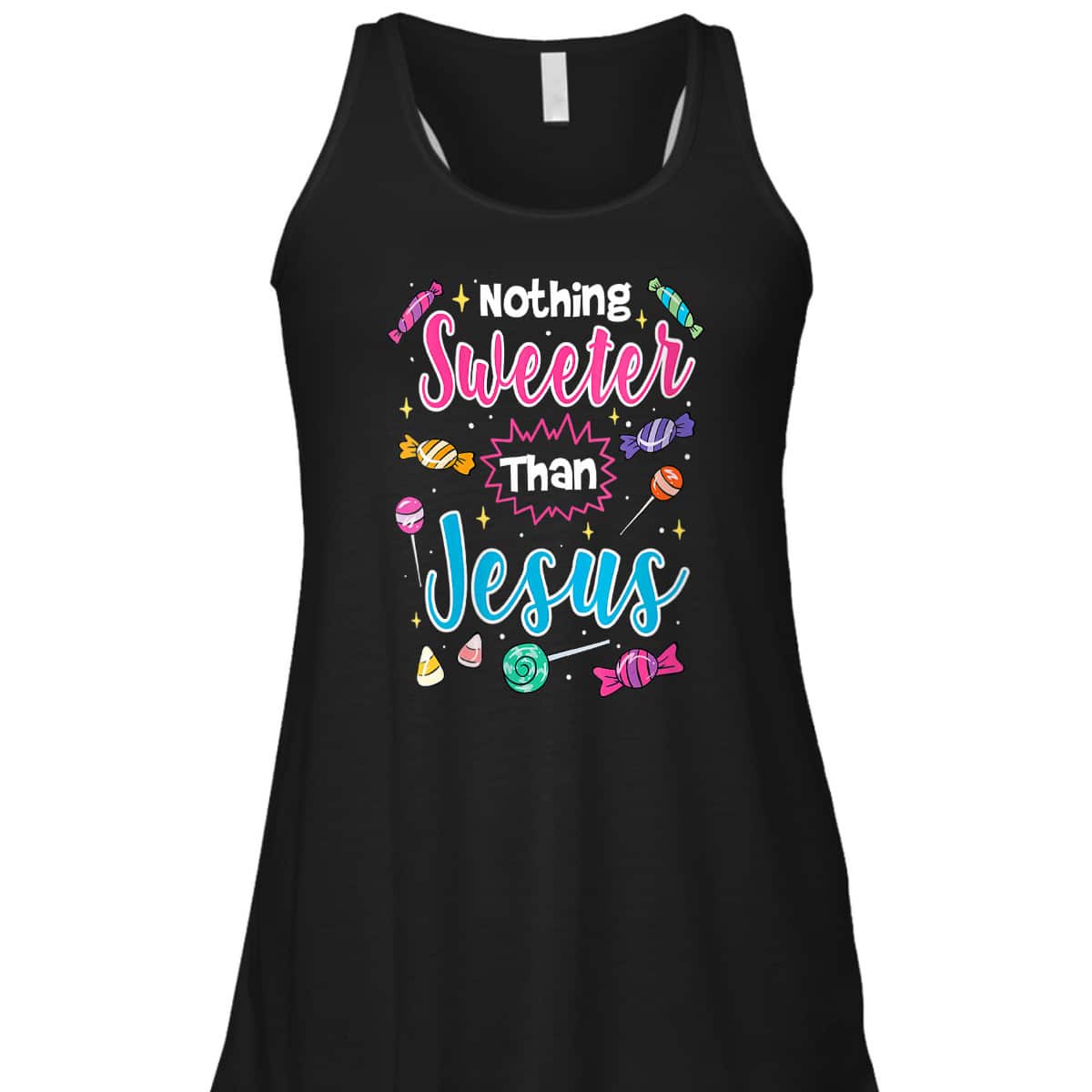 Cute Nothing Sweeter Than Jesus Christian Faith Candy God Halloween T-Shirt Cute Nothing Sweeter Than Jesus Christian Faith Candy God Halloween T-Shirt
