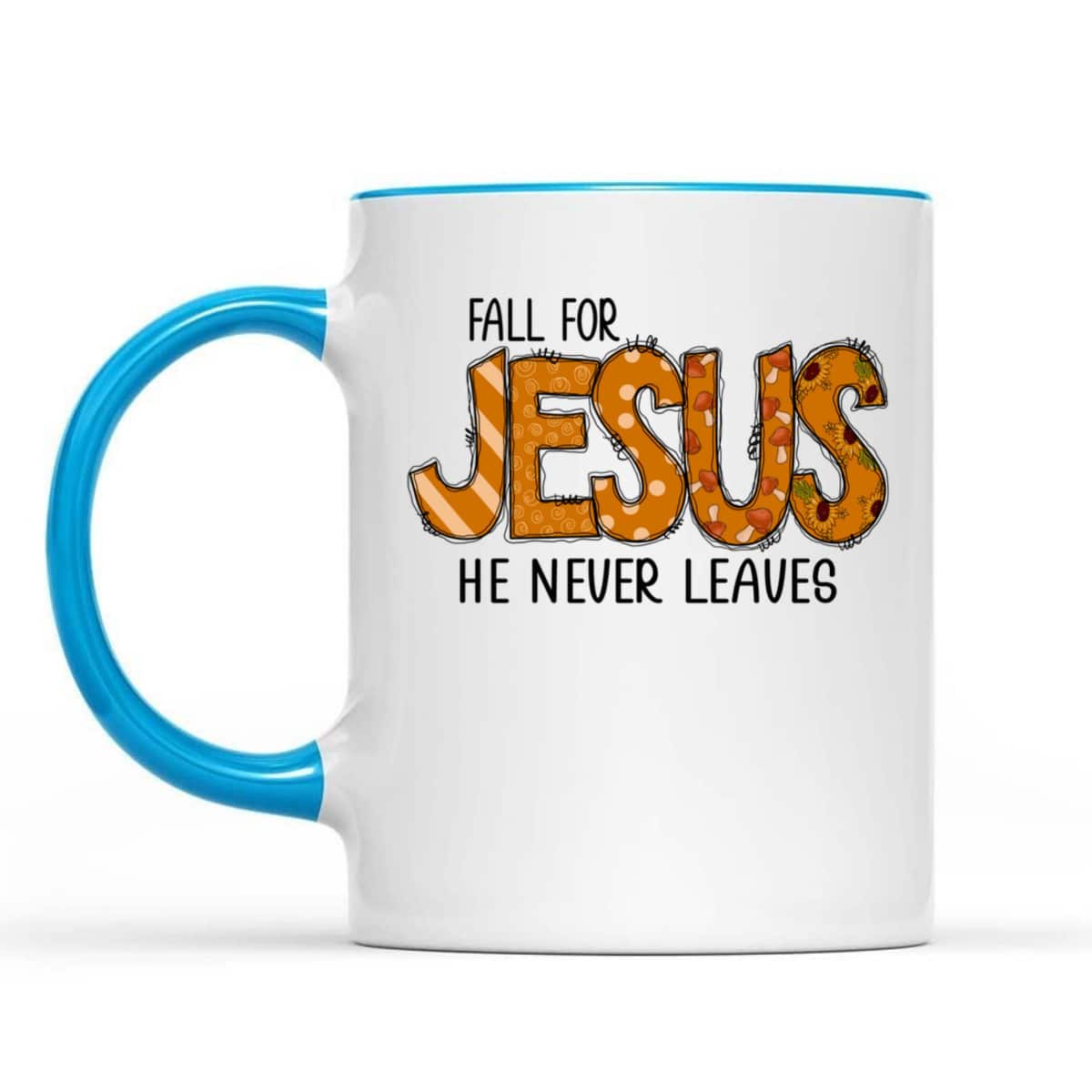 Halloween Thanksgiving Gift Fall For Jesus He Never Leaves Christian Dinner T-Shirt Halloween Thanksgiving Gift Fall For Jesus He Never Leaves Christian Dinner T-Shirt