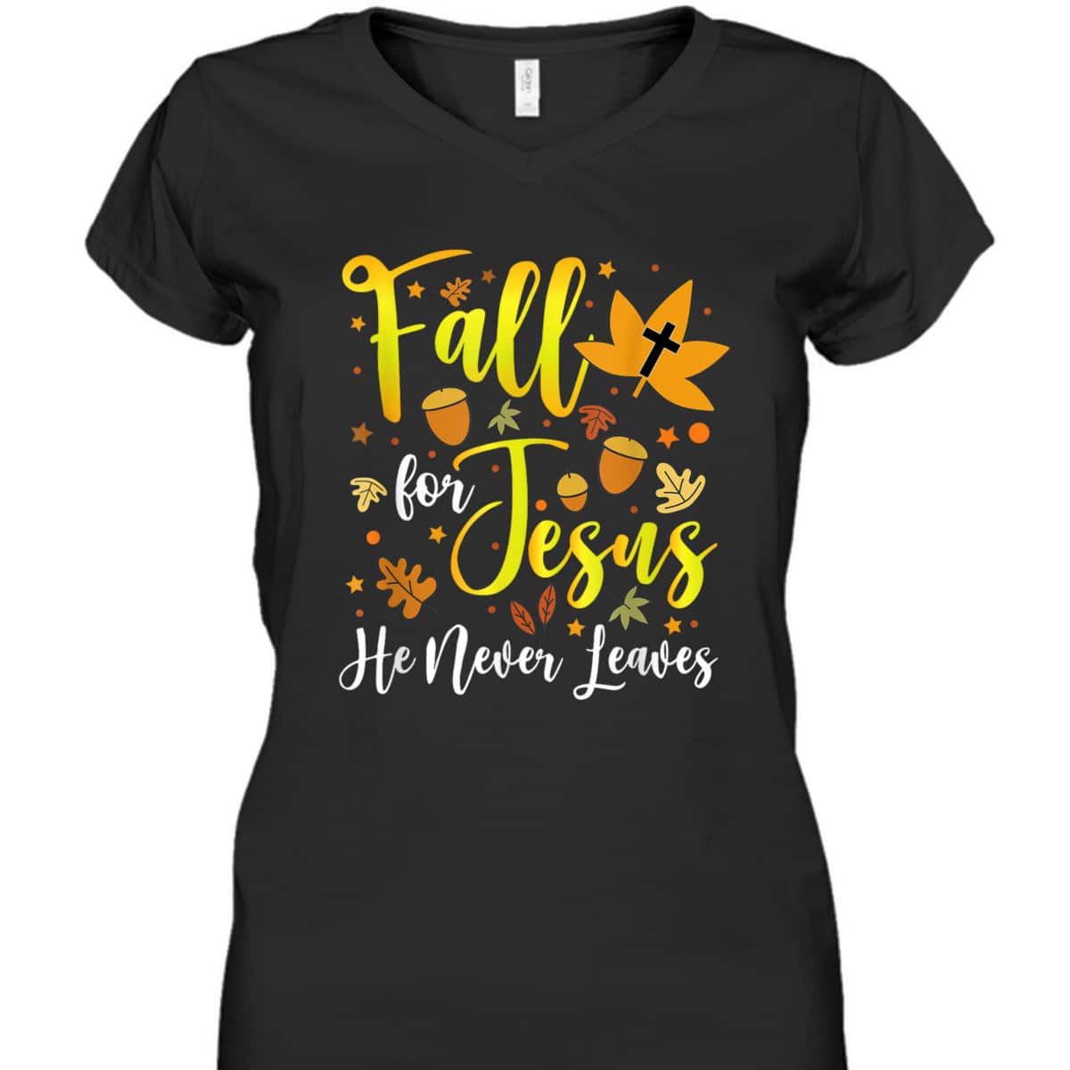 Thanksgiving T-Shirt Fall For Jesus He Never Leaves Halloween Christian Dinner Thanksgiving T-Shirt Fall For Jesus He Never Leaves Halloween Christian Dinner
