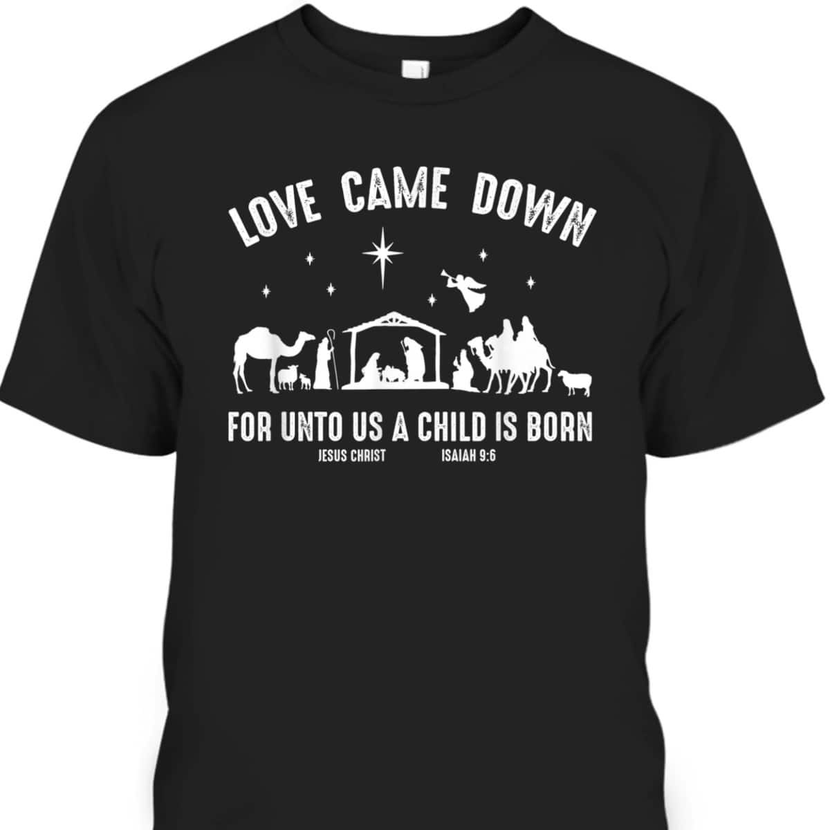 Christmas Nativity Christian Bible Verse Isaiah Love T-Shirt