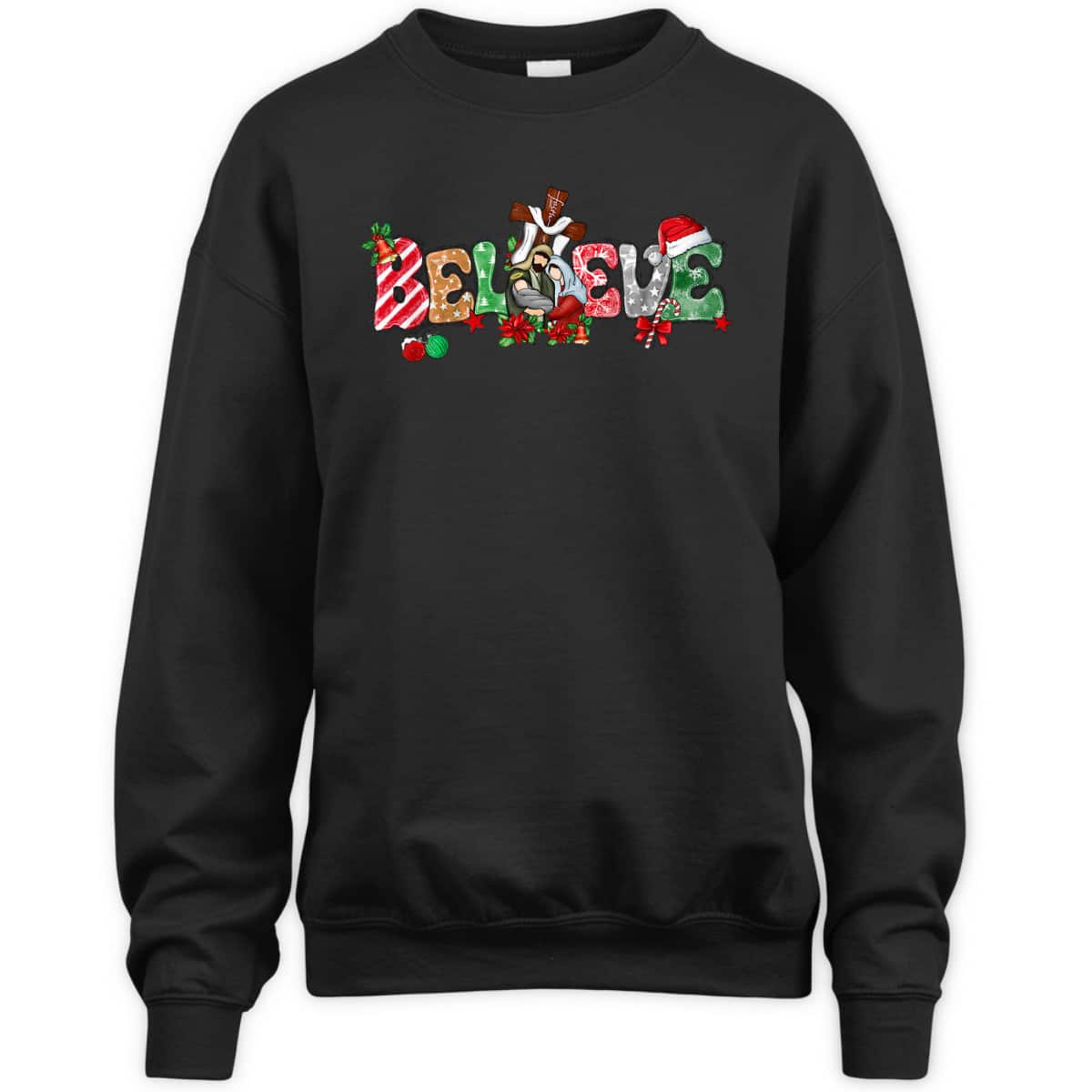 Christmas Believe Jesus Christian Xmas Jesus Family Faith T-Shirt Christmas Believe Jesus Christian Xmas Jesus Family Faith T-Shirt