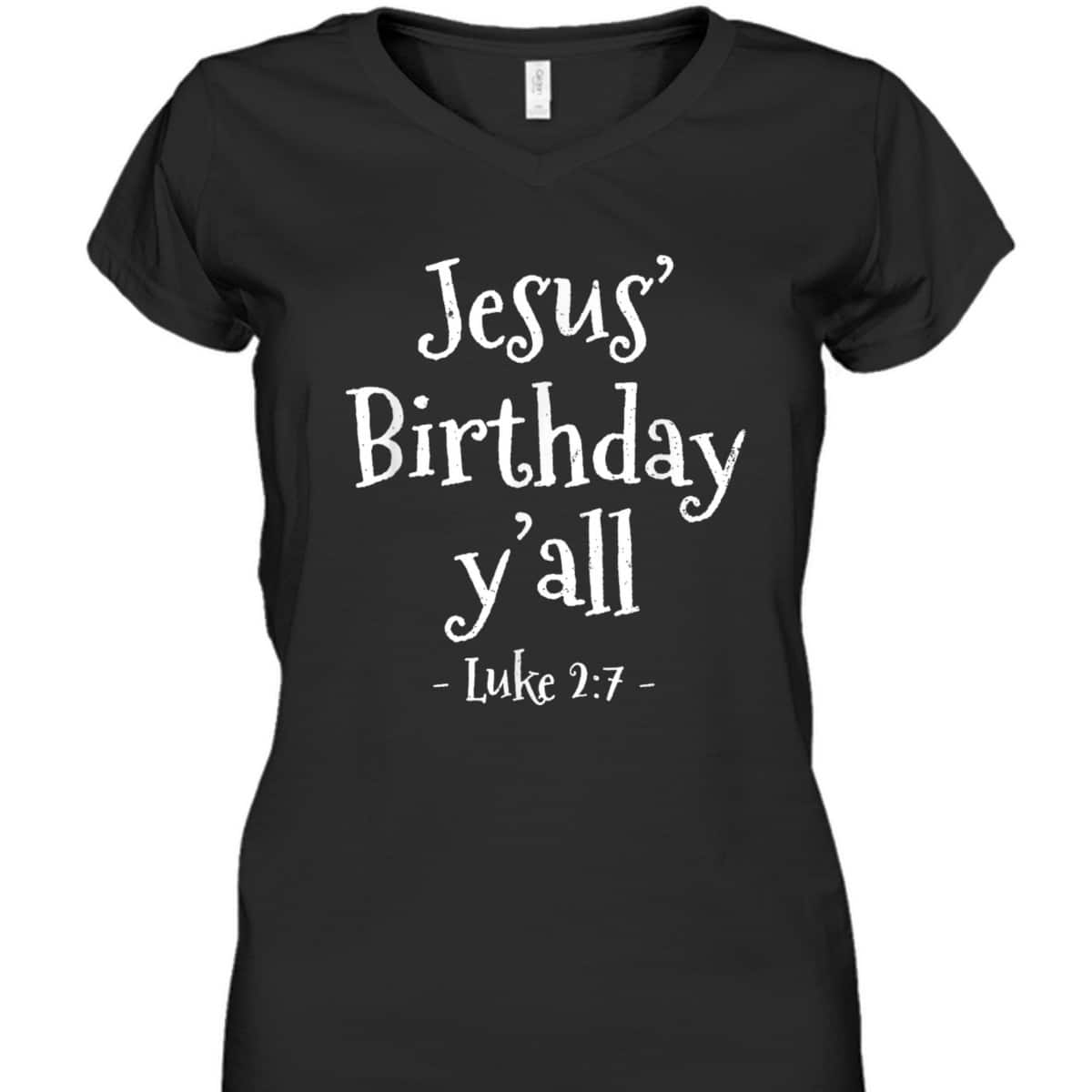 Jesus Birthday Christmas Xmas Bible Verse Luke T-Shirt Jesus Birthday Christmas Xmas Bible Verse Luke T-Shirt