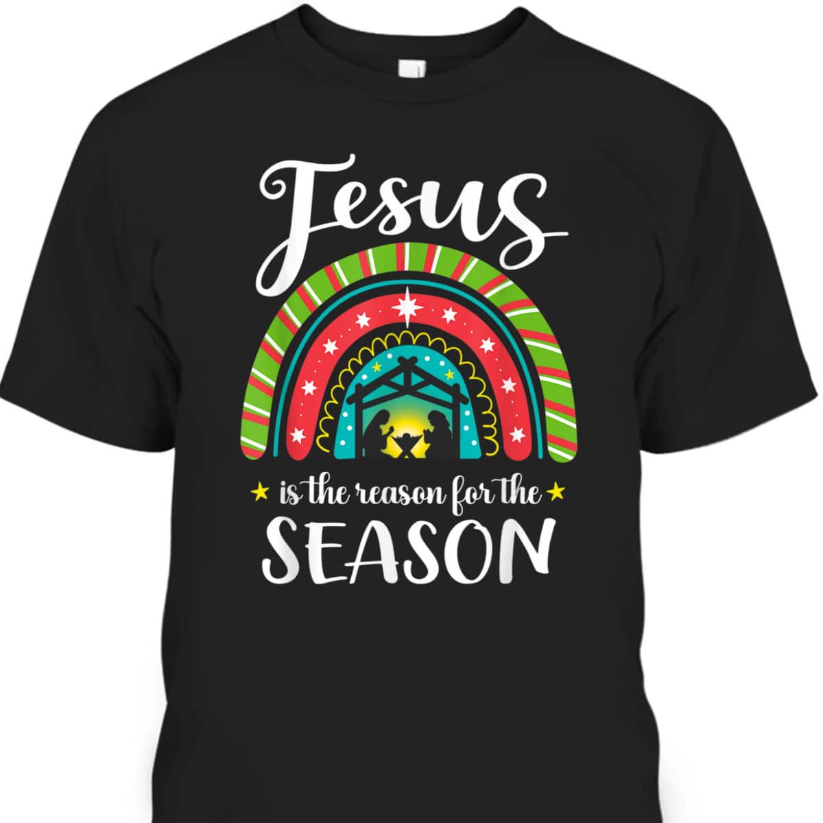 Christmas Christian Jesus Is The Reason For The Season Nativity Scene T-Shirt Christmas Christian Jesus Is The Reason For The Season Nativity Scene T-Shirt