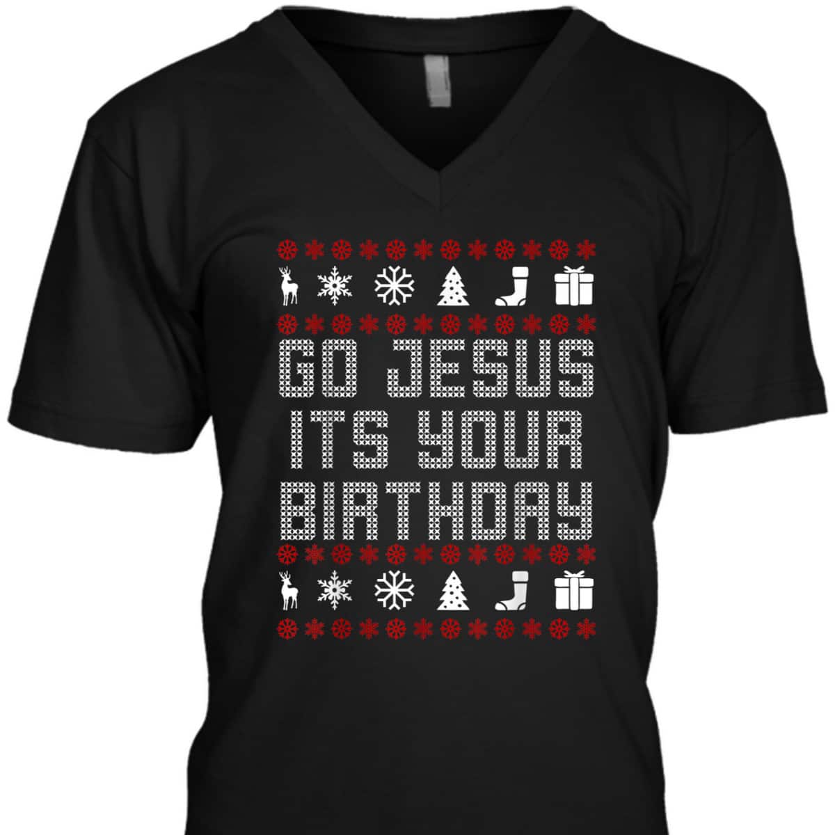 Christmas Go Jesus It's Your Birthday Xmas Christian T-Shirt Christmas Go Jesus It's Your Birthday Xmas Christian T-Shirt