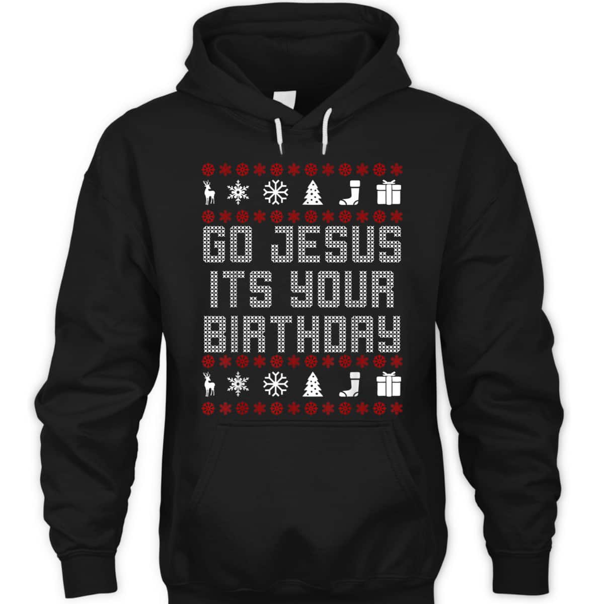 Christmas Go Jesus It's Your Birthday Xmas Christian T-Shirt Christmas Go Jesus It's Your Birthday Xmas Christian T-Shirt