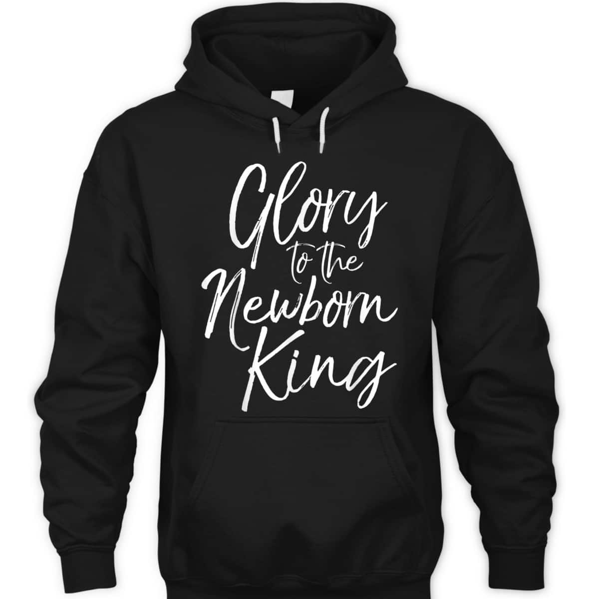 Christmas Carol Lyric Quote Gift Glory To The Newborn King T-Shirt Christmas Carol Lyric Quote Gift Glory To The Newborn King T-Shirt