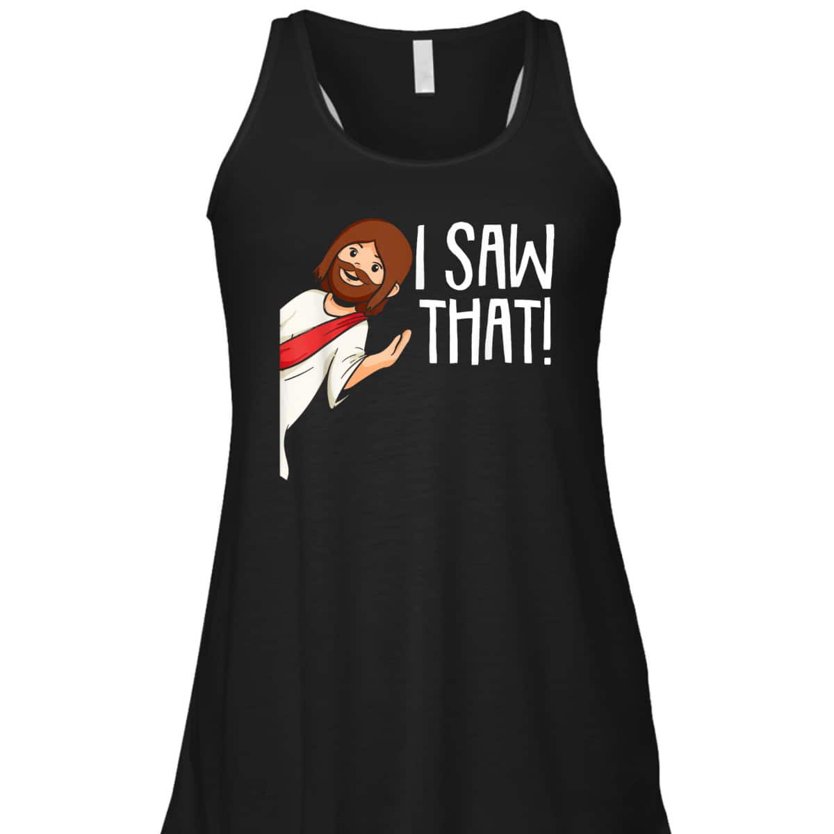 I Saw That Jesus Christmas Funny Meme Religious Christian T-Shirt I Saw That Jesus Christmas Funny Meme Religious Christian T-Shirt