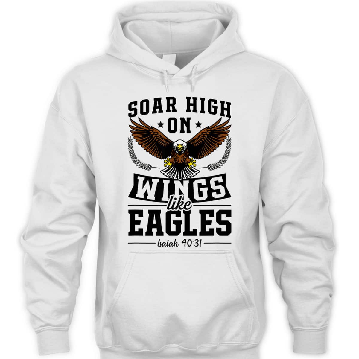 Soar High On Wings Like Eagles Patriotic Christian Bible Verse T-Shirt Soar High On Wings Like Eagles Patriotic Christian Bible Verse T-Shirt