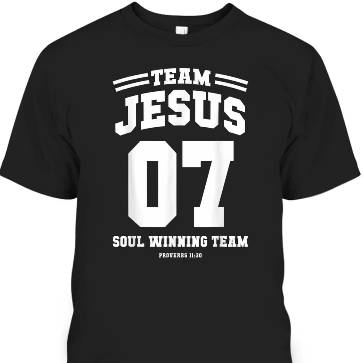 Christian T-Shirt Team Jesus 7 Soul Winning Team Christmas Christian T-Shirt Team Jesus 7 Soul Winning Team Christmas