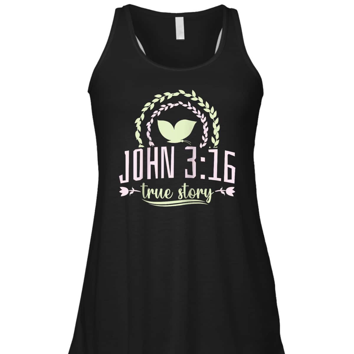 Christian Bible Verse John 316 True Story T-Shirt Christian Bible Verse John 316 True Story T-Shirt