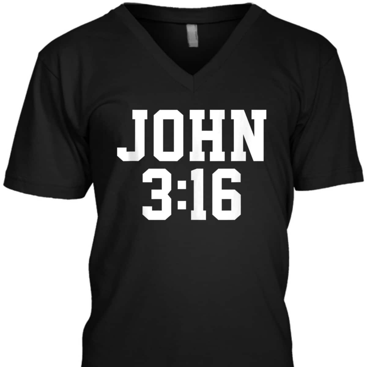 Christian John 316 Gift Bible Verse T-Shirt Christian John 316 Gift Bible Verse T-Shirt