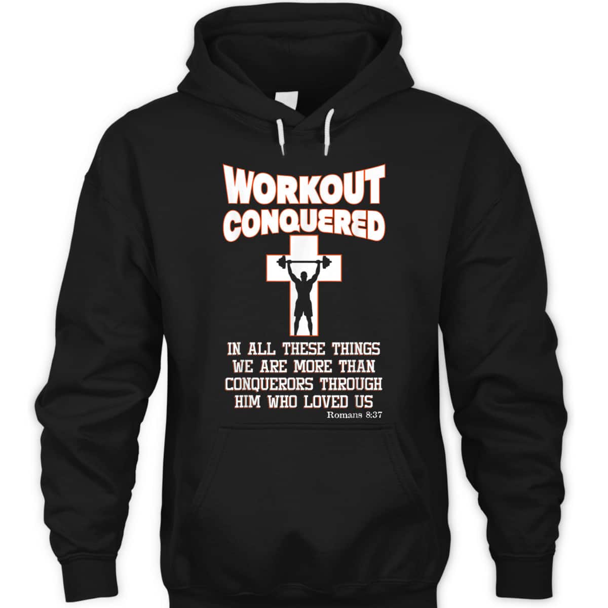 Scripture Christian Fitness Workout Conquered T-Shirt
