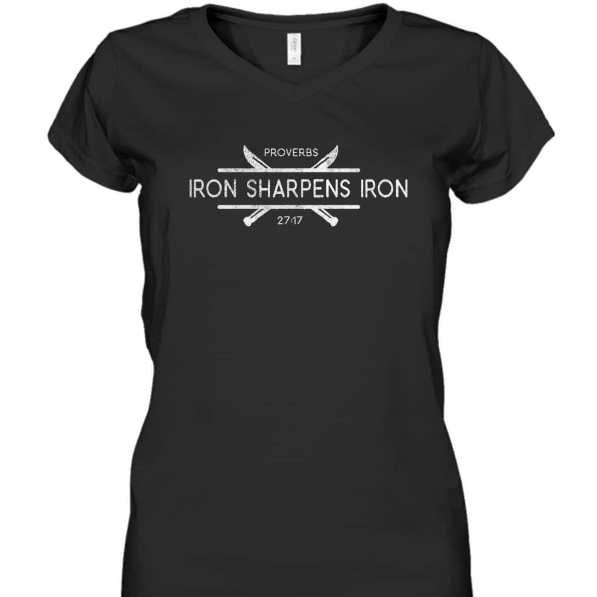 Christian Iron Sharpens Iron Bible Verse T-Shirt Christian Iron Sharpens Iron Bible Verse T-Shirt