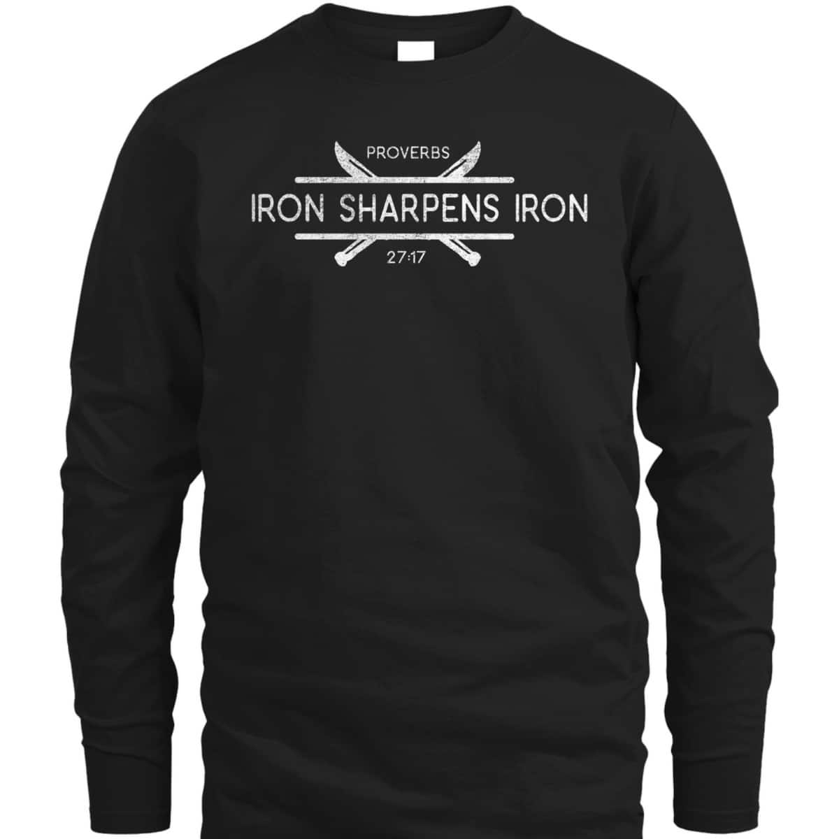 Christian Iron Sharpens Iron Bible Verse T-Shirt