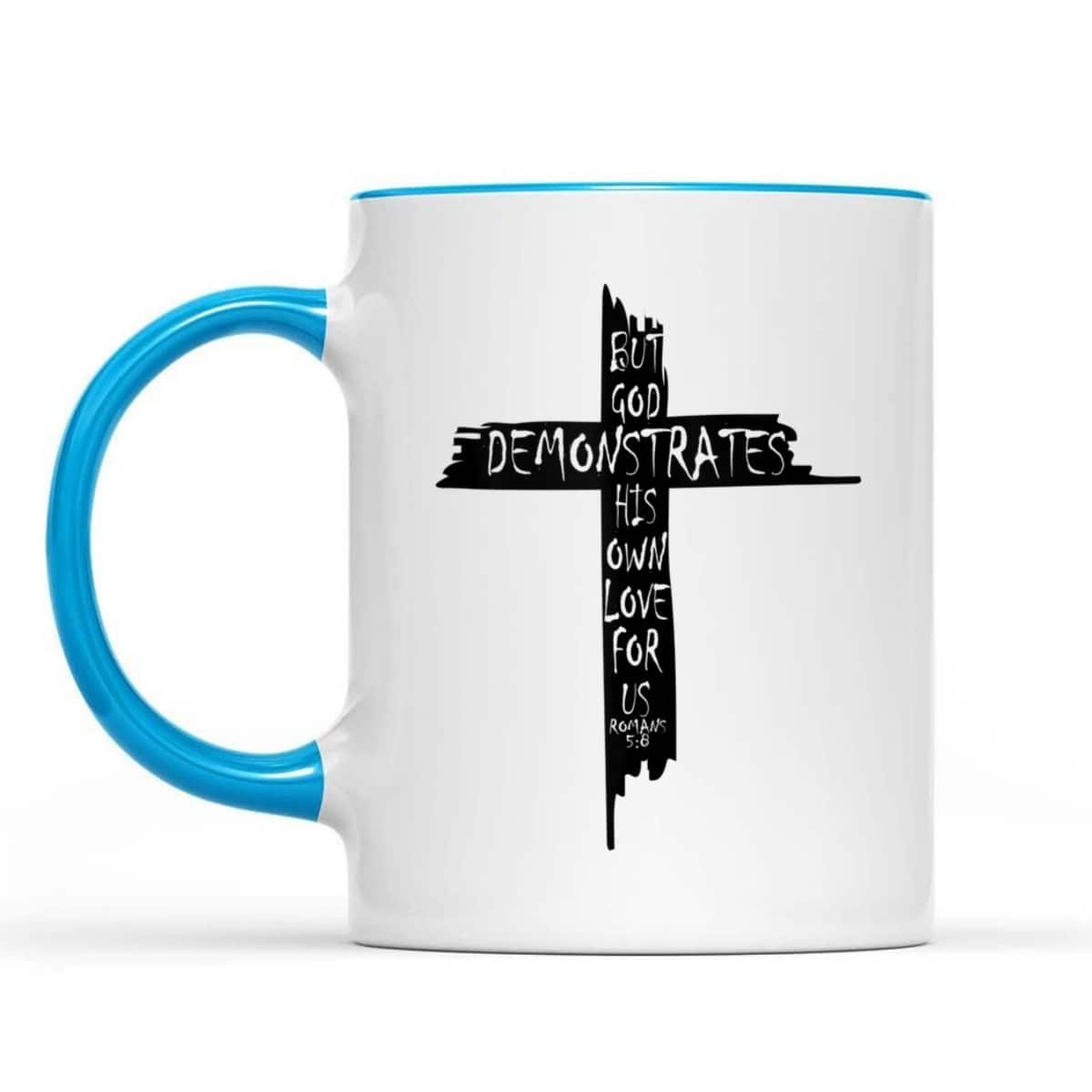 Christian Cross Romans 5 8 God Shows His Love For Us Bible Verse T-Shirt Christian Cross Romans 5 8 God Shows His Love For Us Bible Verse T-Shirt